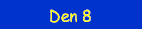 Den 8 Bears